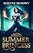 Summer Princess (The Dark Fae Duet Book 1)
