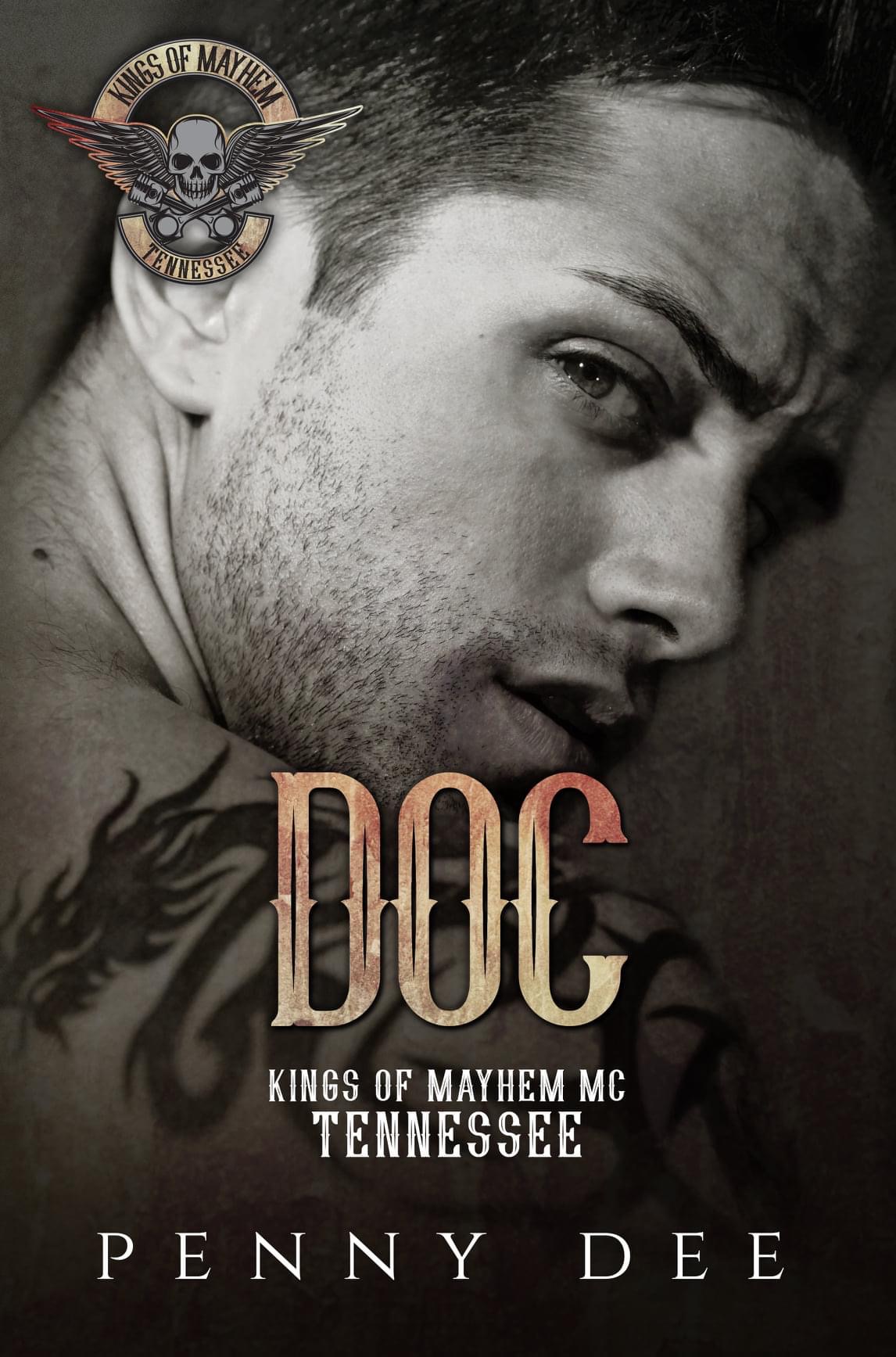 Doc (Kings of Mayhem MC Tennessee, #2)