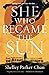 She Who Became the Sun (The Radiant Emperor, #1)