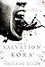 The Salvation of Kora by Yolanda Olson