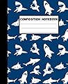 Shark Composition Notebook: Wide-Ruled, 7.5 x 9.25, 100 Pages, For kids, teens, and adults (Composition Notebooks)