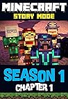Minecraft Story Season 1 Chapter 1