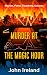 Murder at the Magic Hour (T...