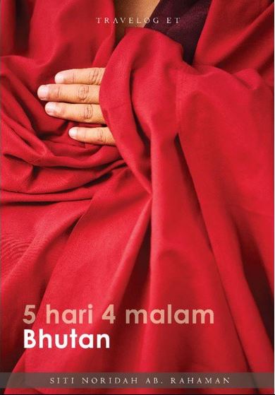 5 Hari 4 Malam Bhutan