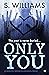 Only You