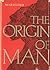 The Origin of the Man