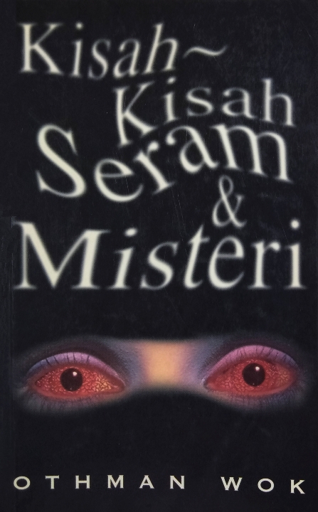 Kisah-kisah Seram & Misteri