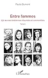 Entre femmes - Tome 2: 250 oeuvres lesbiennes résumées et commentées
