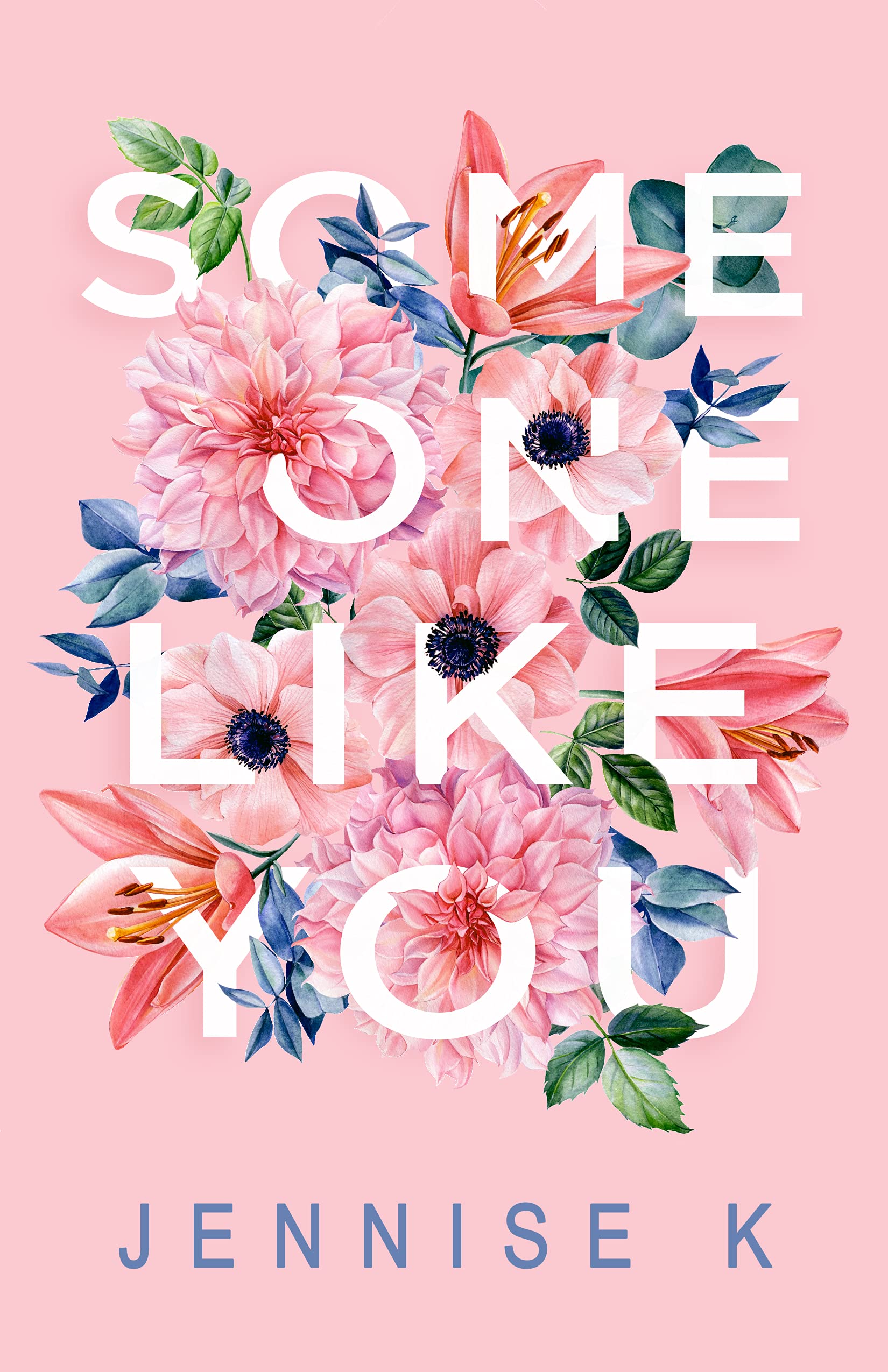 Someone Like You: A Chick-lit Romance (Kindle Edition)