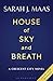 House of Sky and Breath (Crescent City, #2)