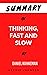 Summary Of Thinking, Fast and Slow By Daniel Kahneman by Archie Johnson