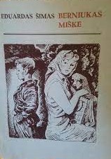 Berniukas miške (Paperback)