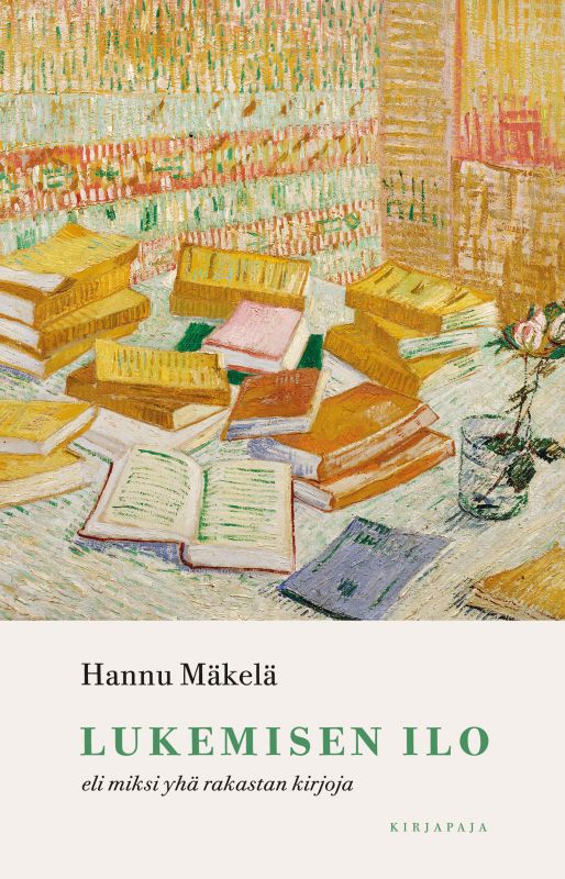 Lukemisen ilo — eli miksi yhä rakastan kirjoja