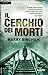 Il cerchio dei morti