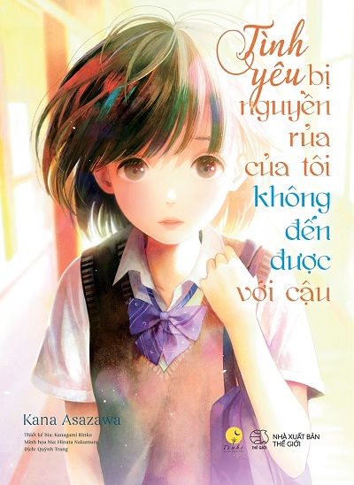 Tình Yêu Bị Nguyền Rủa Của Tôi Không Đến Được Với Cậu