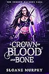 A Crown of Blood and Bone (The Shadow Walkers Saga Book 1) Book cover for A Crown of Blood and Bone (The Shadow Walkers Saga Book 1)