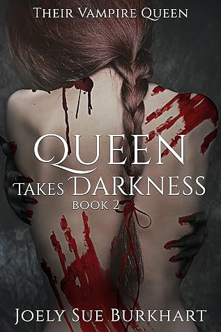 Queen Takes Darkness (Queen Takes Darkness, #1)