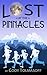 Lost at the Pinnacles (Poppy-Dahlia Adventure Book 1)