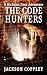 The Code Hunters (Nicholas Foxe Adventures, #1)