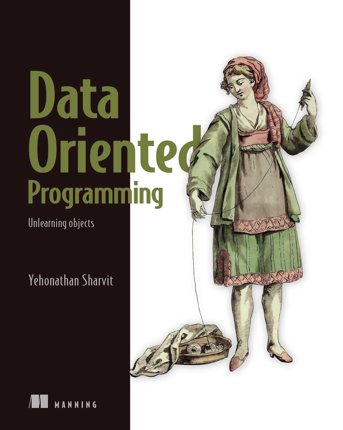 Data-Oriented Programming Unlearning objects (Paperback)