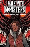 I Walk With Monsters by Paul Cornell