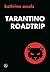 Tarantino roadtrip by Kathrine Assels