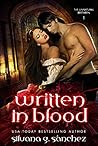 Written in Blood by Silvana G. Sánchez