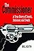 Commissioner, The by Bill Keith