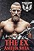 The Ex (Ghosttown East, #3)