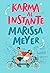 Karma al instante