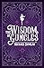 The Wisdom of Guncles by Michael Dumlao