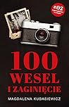 100 wesel i zaginięcie 100 wesel i zaginięcie