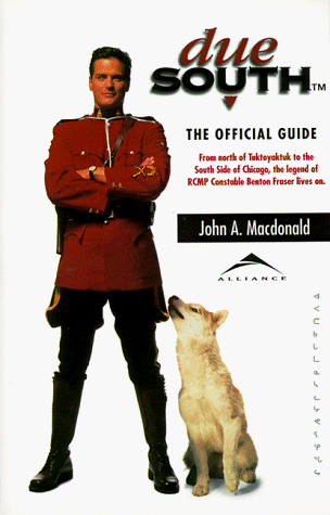 Due South: The Official Guide (Paperback)