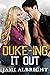Duke-ing it Out (Small-Town Royalty, #2)