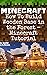 Minecraft: How To Build Woo...