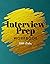 Interview Prep Workbook