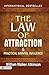 The Law of Attraction and Practical Mental Influence