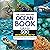The Fascinating Ocean Book for Kids by Bethanie Hestermann