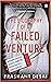The Biography of a Failed V...