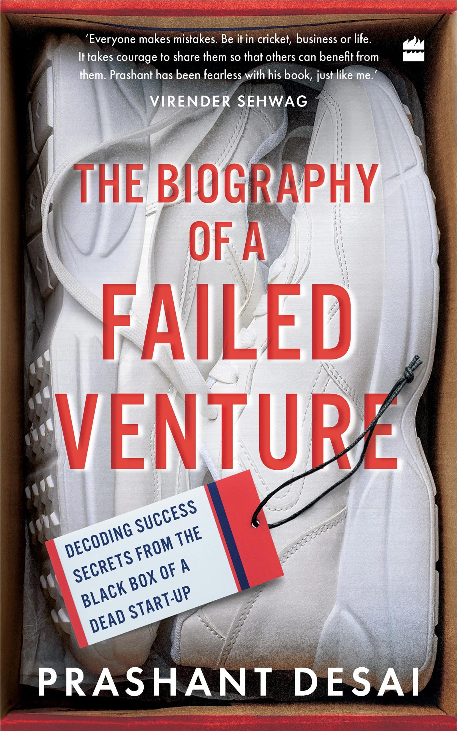 The Biography of a Failed Venture: Decoding Success Secrets from the Blackbox of a Dead Start-Up (Kindle Edition)