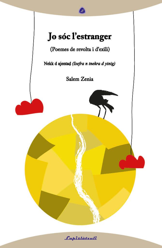 Jo sóc l’estranger (Poemes de revolta i d’exili)