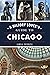 History Lover's Guide to Chicago, A (History & Guide)