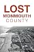 Lost Monmouth County