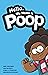 Hello, My Name Is Poop Vol. 1