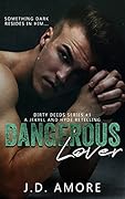 Dangerous Lover