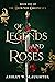 Of Legends and Roses (The C...