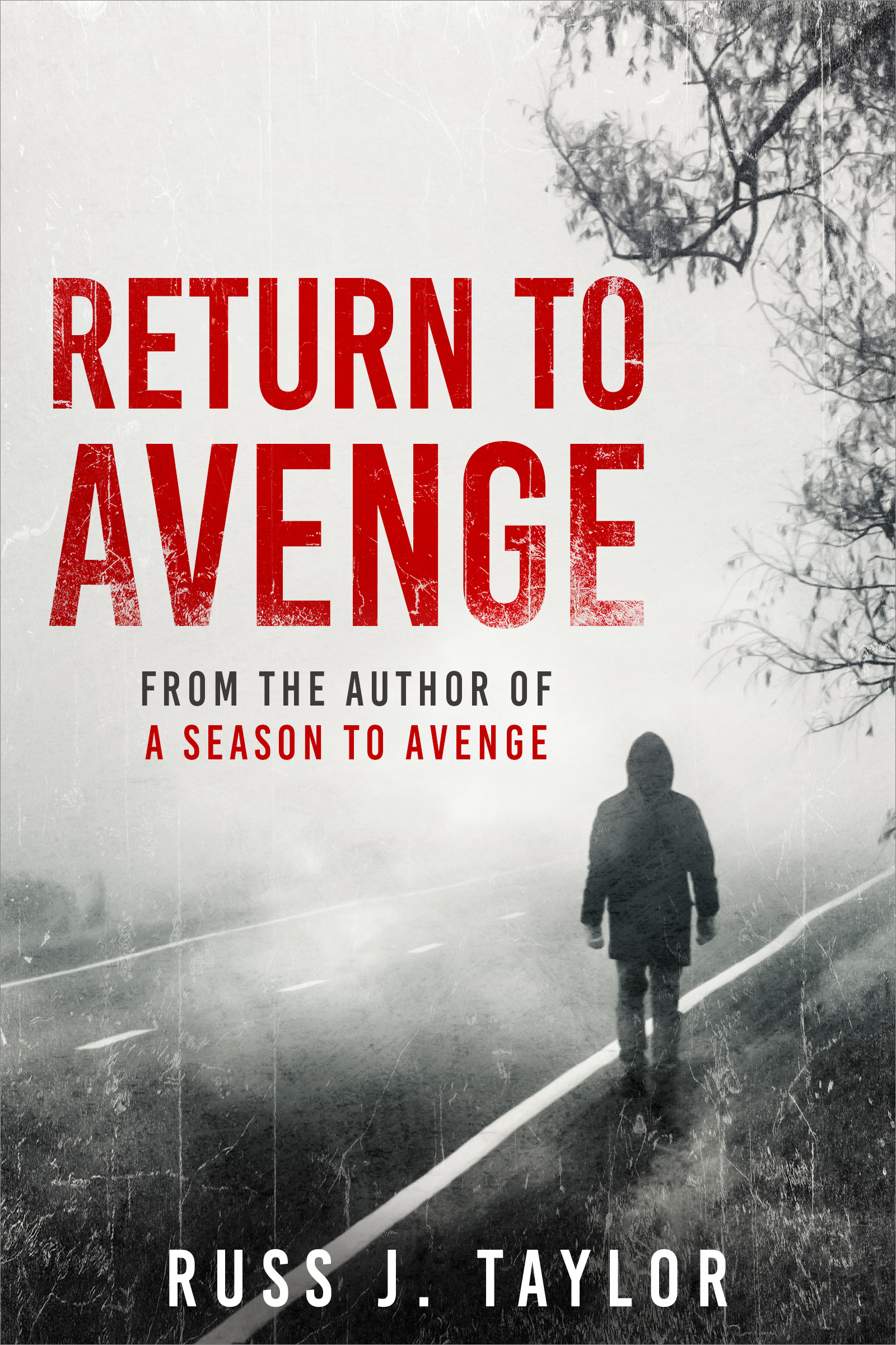 Return To Avenge (The Jack Wilson Crime Thriller Series Book 2)