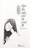 Xin Lỗi Em Chỉ Là...