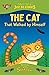 The Cat That Walked by Himself: A fresh, new re-telling of the classic Just So Story by Rudyard Kipling (The Just So Stories - illustrated and retold by Shoo Rayner)