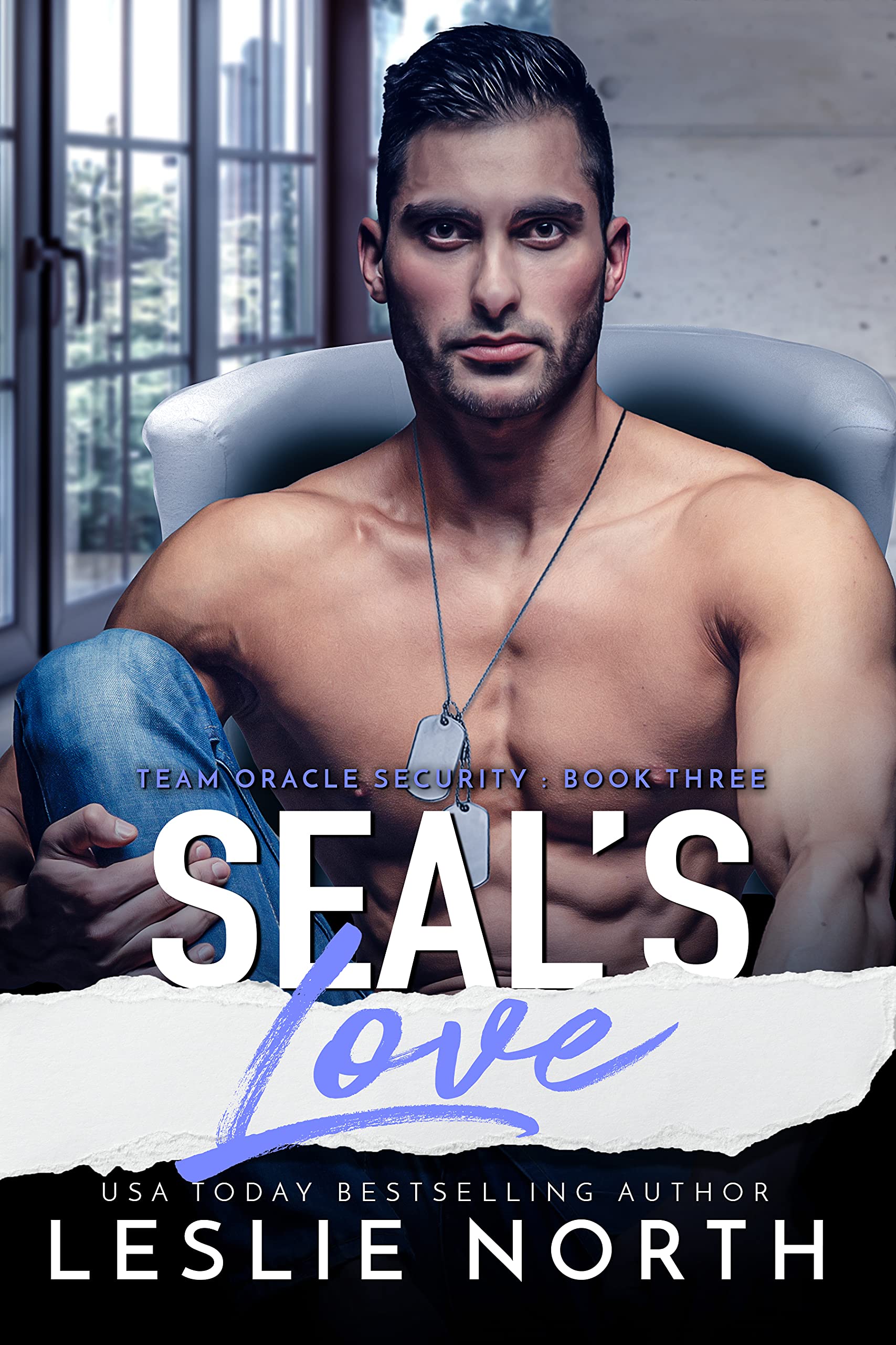 SEAL's Love (Team Oracle Security Book 3)